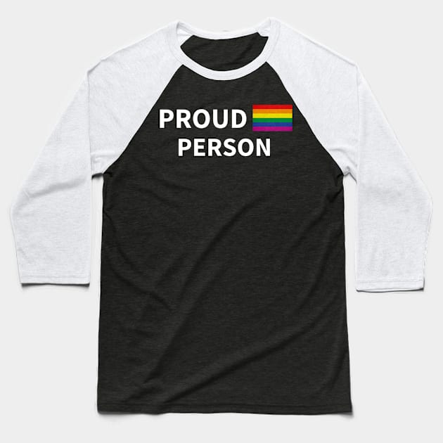 Proud Person LGBT Rainbow Baseball T-Shirt by FunnyStylesShop